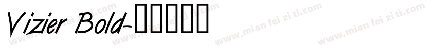 Vizier Bold字体转换